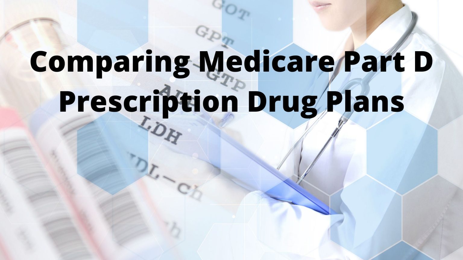 5 Ways To Compare Multiple Medicare Part D Prescription Drug Plans